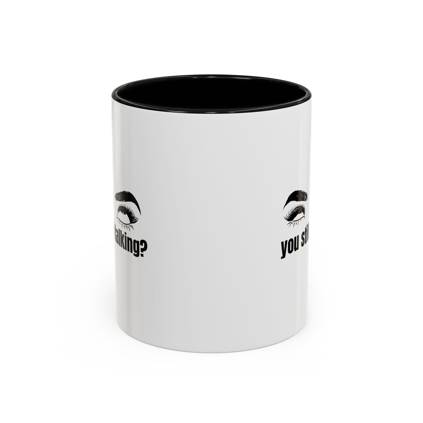 Sassy Coffee Mug – You Still Talking? – Perfect for Funny Gift, Office Humor, Birthday Present, Tea Lover, and Coffee Enthusiast