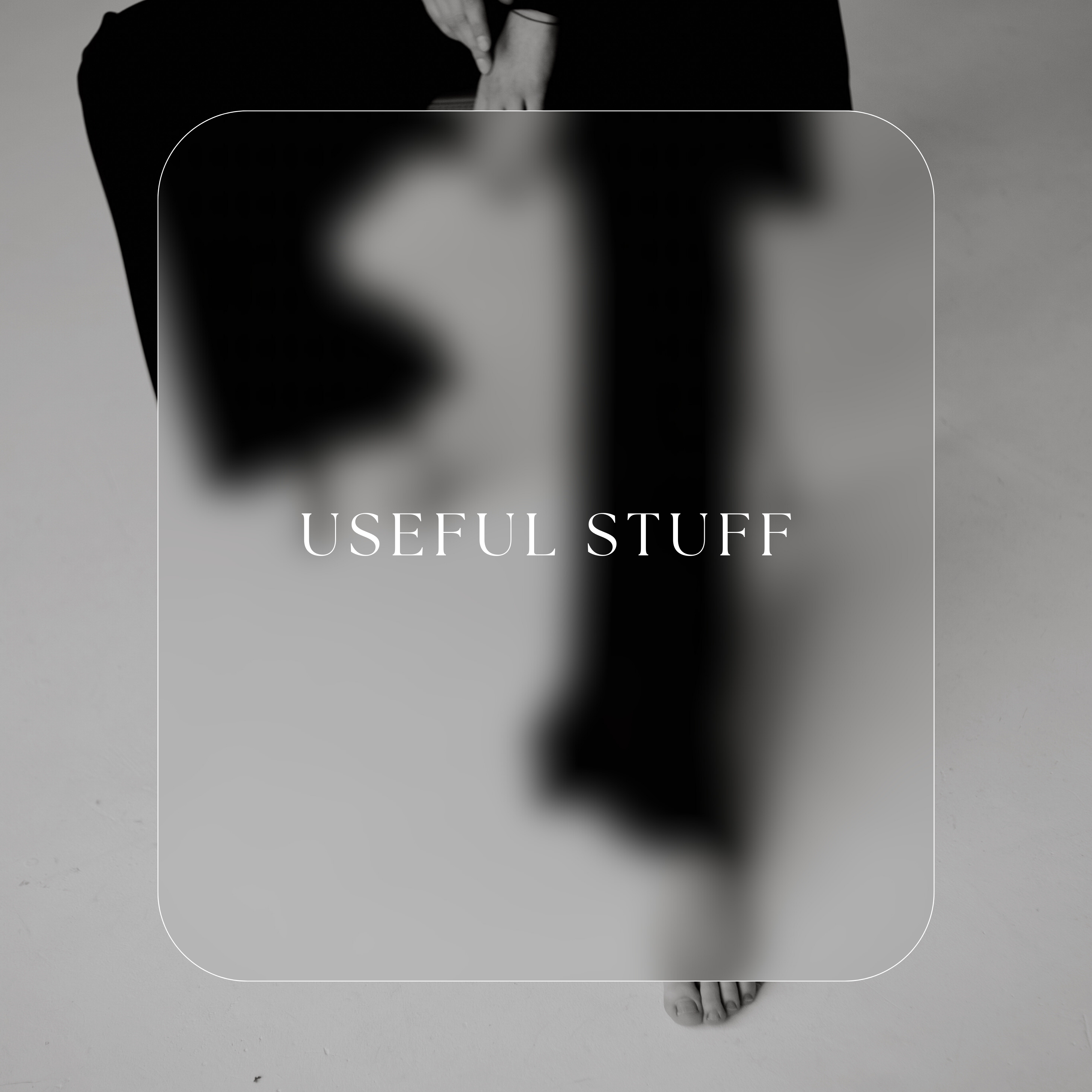 USEFUL STUFF