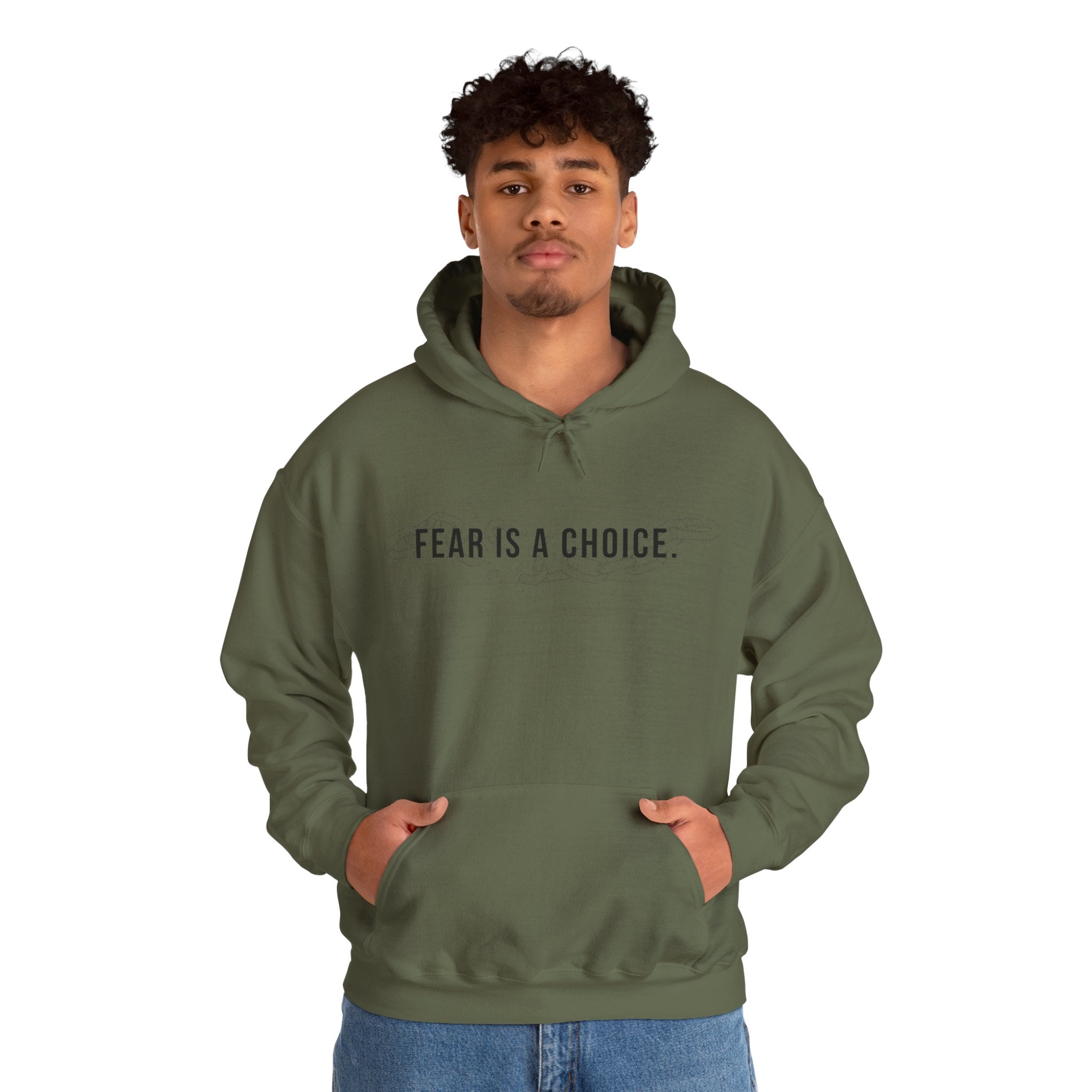 Fear Is a Choice Unisex Hooded Sweatshirt for Inner Healing