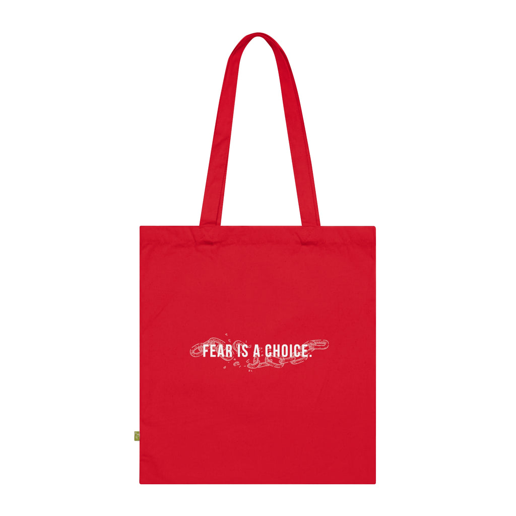 Fear is a Choice Organic Cotton Tote Bag, Eco-Friendly Shopping Bag, Reusable Grocery Tote, Motivational Gift, Sustainable Tote