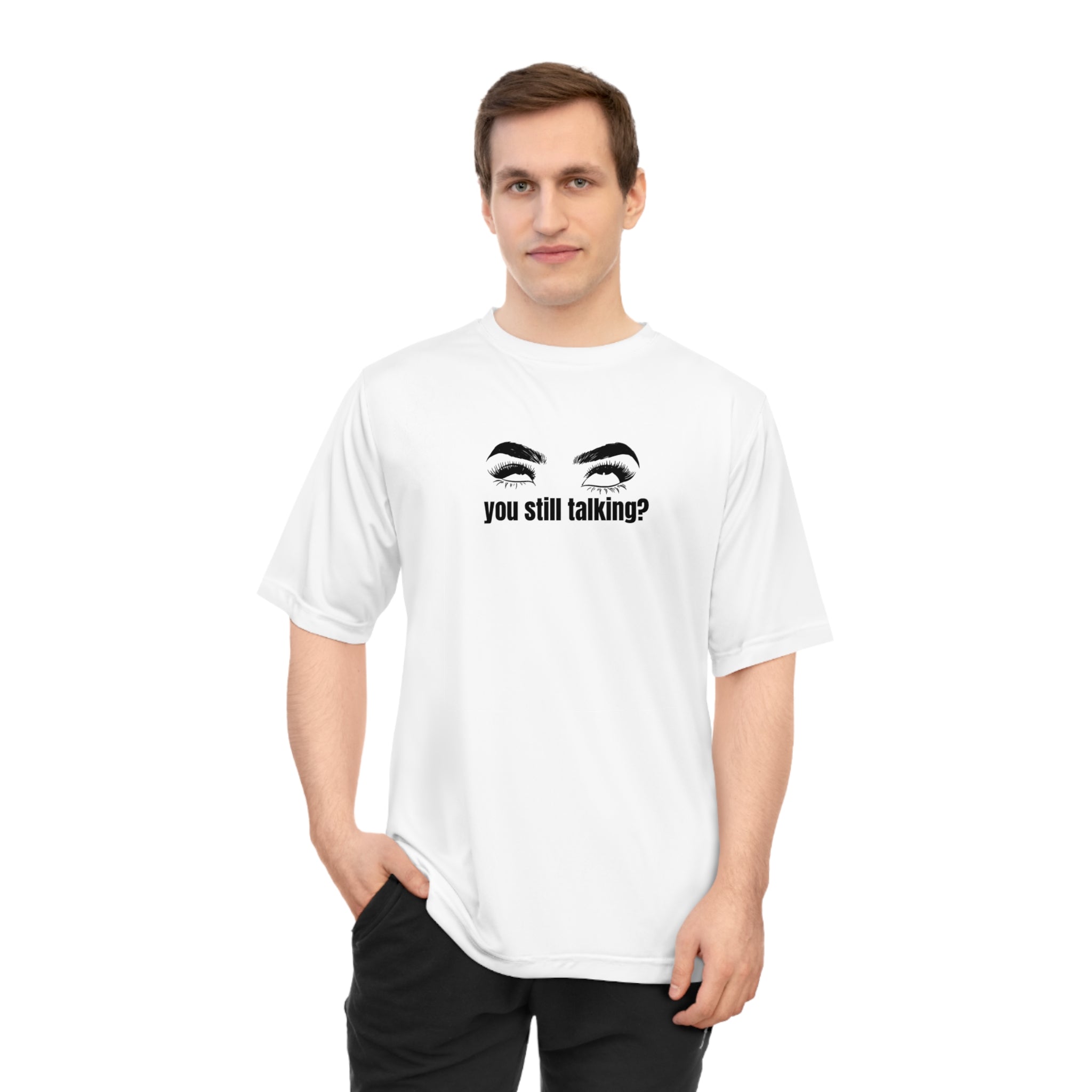 Inner World Unisex Zone Performance T-shirt - YOU STILL TALKING Design
