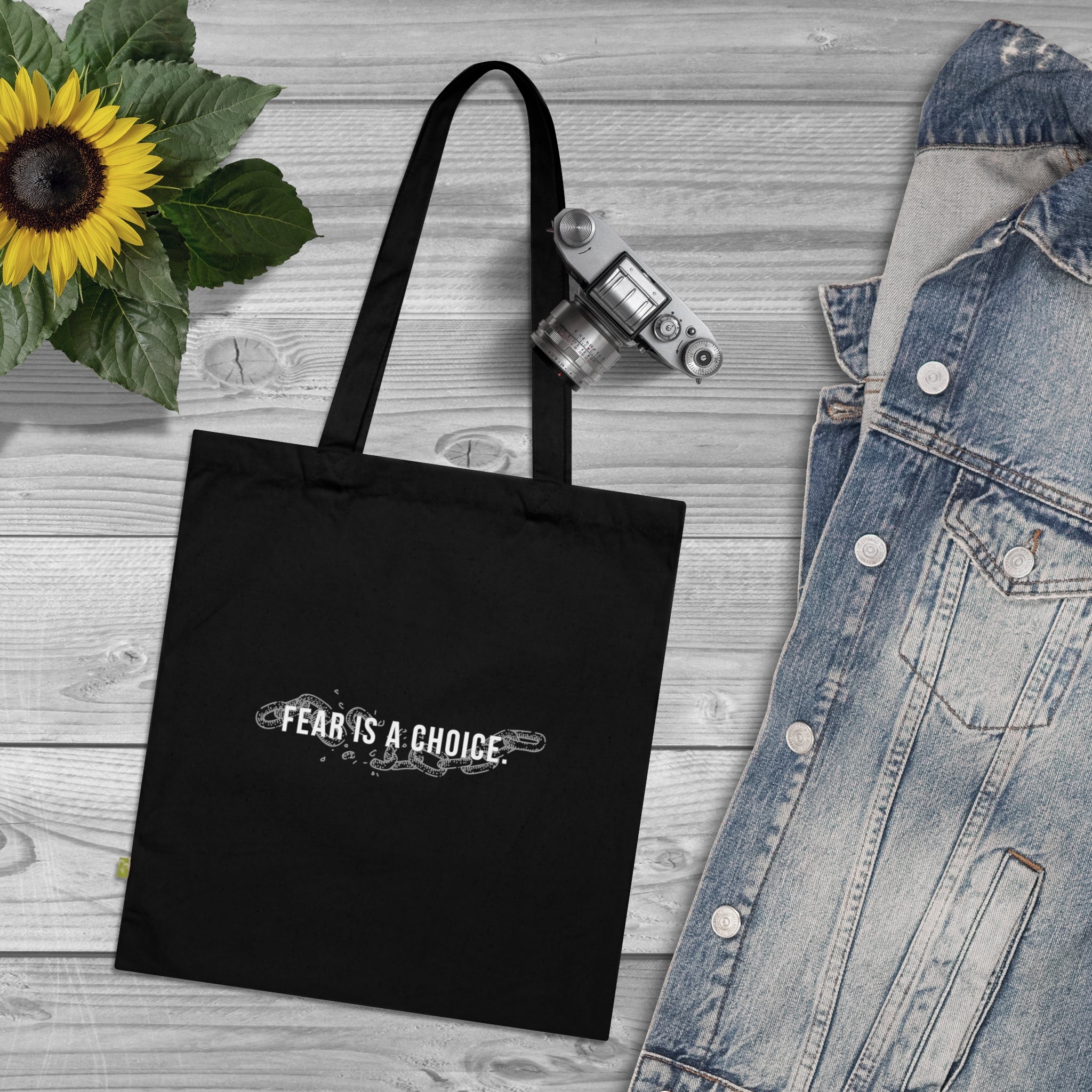 Fear is a Choice Organic Cotton Tote Bag, Eco-Friendly Shopping Bag, Reusable Grocery Tote, Motivational Gift, Sustainable Tote