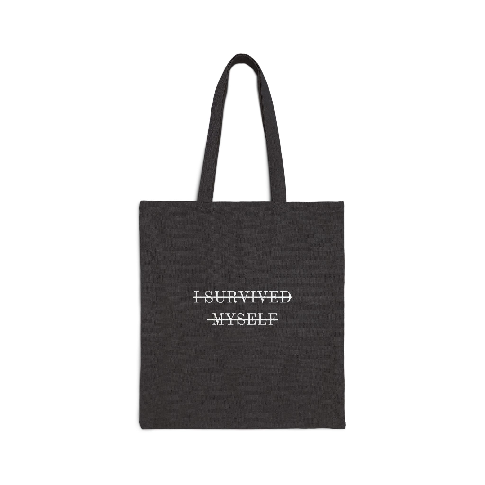 I Survived Myself Tote Bag | Motivational Cotton Canvas Bag | Perfect for Everyday Use, Gym, Work, Gifts
