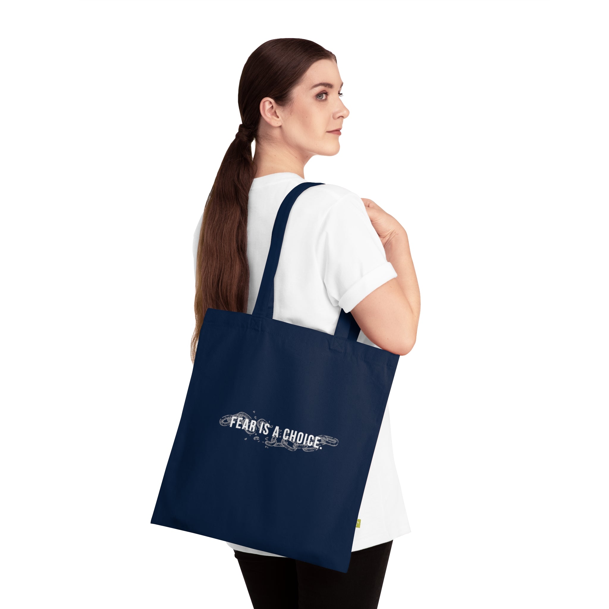 Fear is a Choice Organic Cotton Tote Bag, Eco-Friendly Shopping Bag, Reusable Grocery Tote, Motivational Gift, Sustainable Tote